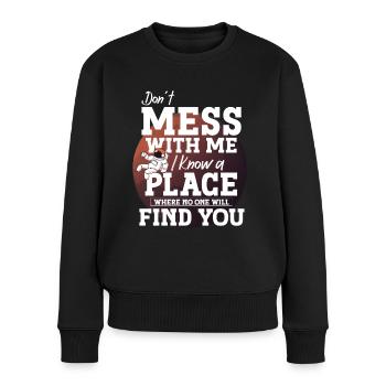 Astronaut Don ́t Mess With Me Spaceman Space - Women's Premium Organic Jumper - black - Front - Julia (174cm)