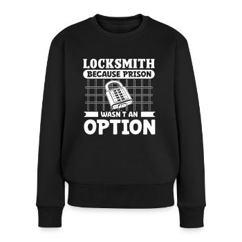 Locksmith Prison Wasn ́t An Option Locksmith - Women's Premium Organic Jumper - black - Front - Julia (174cm)