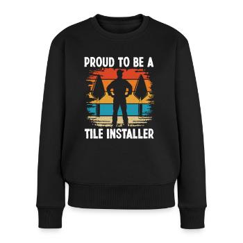 Flooring Proud Be Tile Installer - Women's Premium Organic Jumper - black - Front - Julia (174cm)