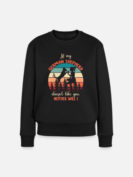 Deutscher Schäferhund Spruch - Frauen Premium Bio Pullover - Schwarz