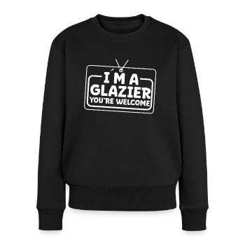 Glazier You're Welcome Glazier Glasarbeiter Glas - Women's Premium Organic Jumper - black - Front - Julia (174cm)