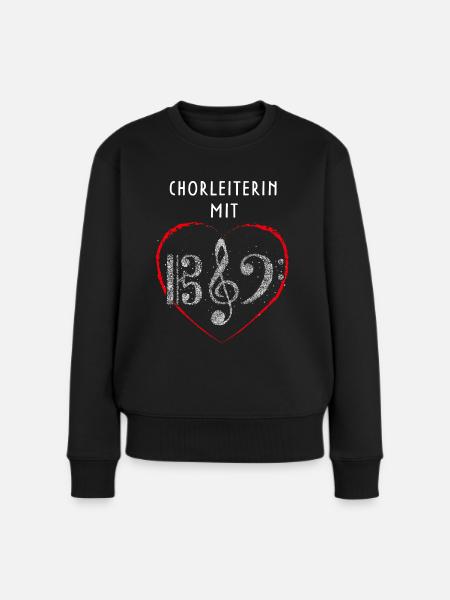 Chorleiterin mit Herz Chor Musikverein Musiker - Frauen Premium Bio Pullover - Schwarz