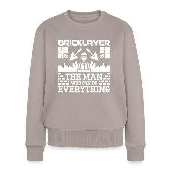Maurer Bricklayer Man peut tout faire Hausbauer - Pull Premium bio Femme - taupe - Devant - Julia (174cm)