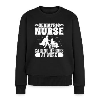 Altenpfleger Geriatric Nurse Caring Heroes At Work - Frauen Premium Bio Pullover - Schwarz - Vorne - Julia (174cm)
