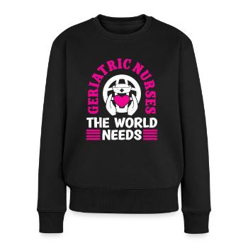 Altenpfleger Geriatric Nurse World Needs Pfleger - Women's Premium Organic Jumper - black - Front - Julia (174cm)