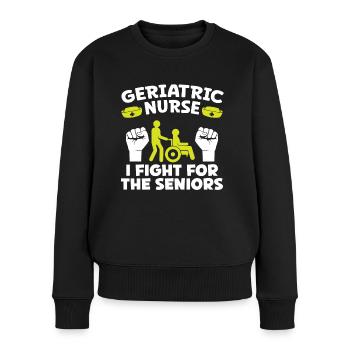 Altenpfleger Geriatric Nurse Fight For Seniors - Frauen Premium Bio Pullover - Schwarz - Vorne - Julia (174cm)