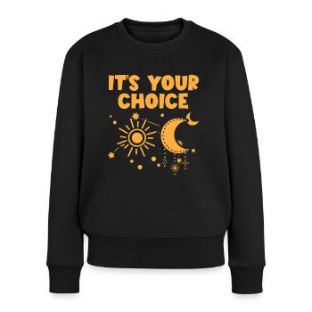 Astrologie Its Your Choice Esoterik Zeichen - Frauen Premium Bio Pullover - Schwarz - Vorne - Julia (174cm)