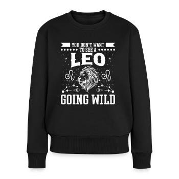 Astrology Want To See A Leo Going Wild Esotericism - Women's Premium Organic Jumper - black - Front - Julia (174cm)
