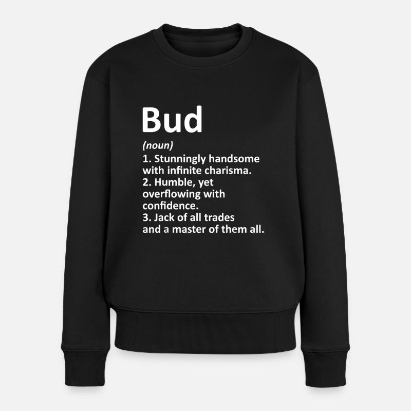 BUD Definition Personalisierter Name - Frauen Premium Bio Pullover - Schwarz