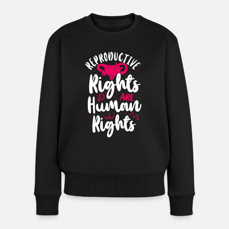 Feminist Reproductive Rights Are - Frauen Premium Bio Pullover - Schwarz