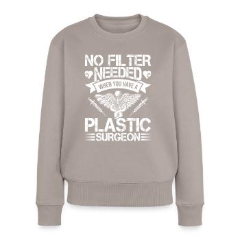 Plastic surgeon No filter required - Women's Premium Organic Jumper - taupe - Front - Julia (174cm)