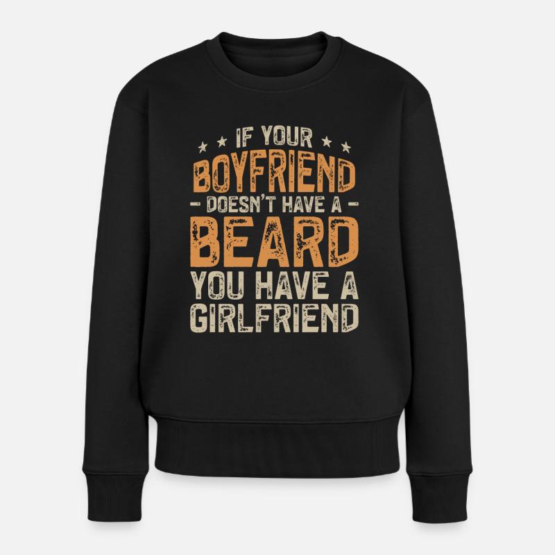 Beard Lover Bearded Man If Your - Frauen Premium Bio Pullover - Schwarz
