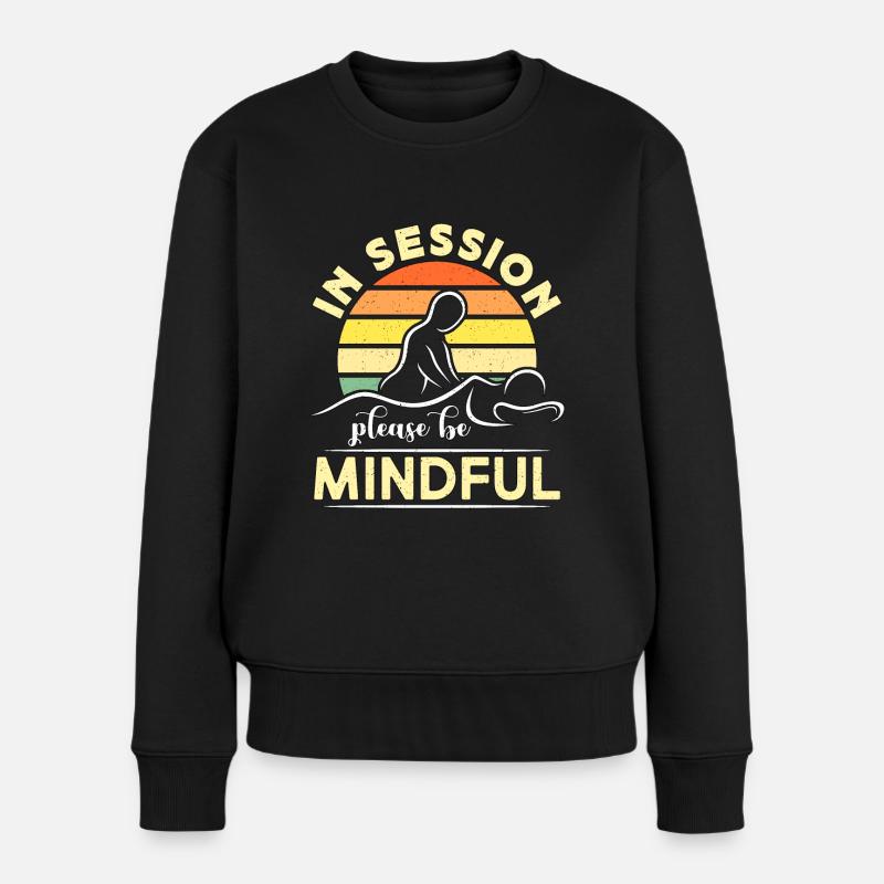 Massage Therapist In Session Please Be Reflexology - Frauen Premium Bio Pullover - Schwarz