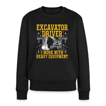 Baggerfahrer Excavator Driver With Heavy Equipment - Frauen Premium Bio Pullover - Schwarz - Vorne - Julia (174cm)