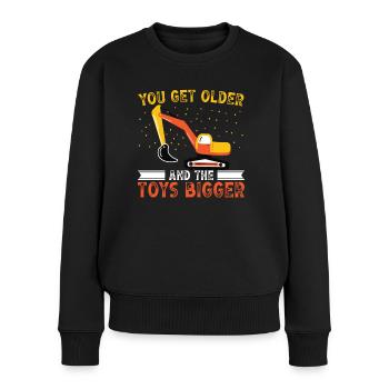 Baggerfahrer Get Older And Toys Bigger Bagger - Frauen Premium Bio Pullover - Schwarz - Vorne - Julia (174cm)