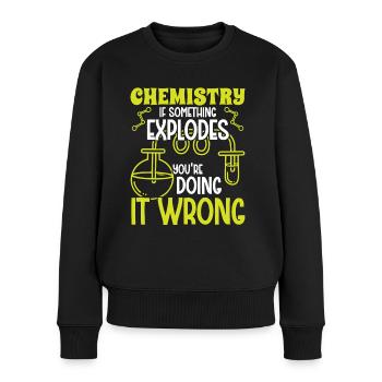 Chimiste Si quelque chose explose Technicien chimiste en chimie - Pull Premium bio Femme - noir - Devant - Julia (174cm)