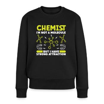 Le chimiste a une forte attraction Technicien chimiste en chimie - Pull Premium bio Femme - noir - Devant - Julia (174cm)