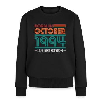 30. Geburtstag Jahrgang Oktober 1994 Born in 1994 - Frauen Premium Bio Pullover - Schwarz - Vorne - Julia (174cm)