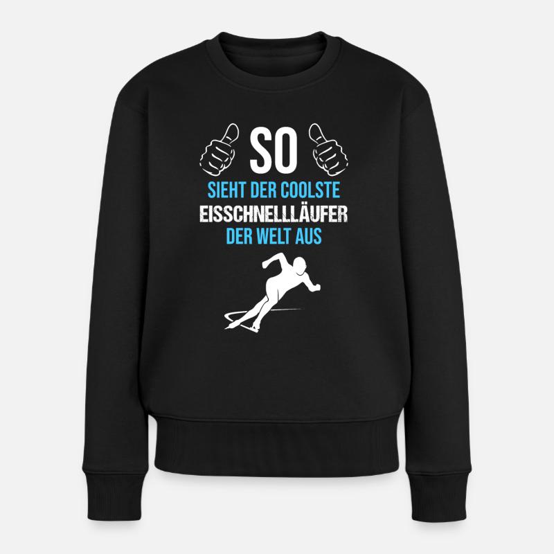 Top Eisschnellläufer der Welt Geschenk - Frauen Premium Bio Pullover - Schwarz