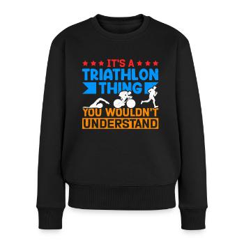 Triathlon Triathleten Triathlet Geschenk - Frauen Premium Bio Pullover - Schwarz - Vorne - Julia (174cm)