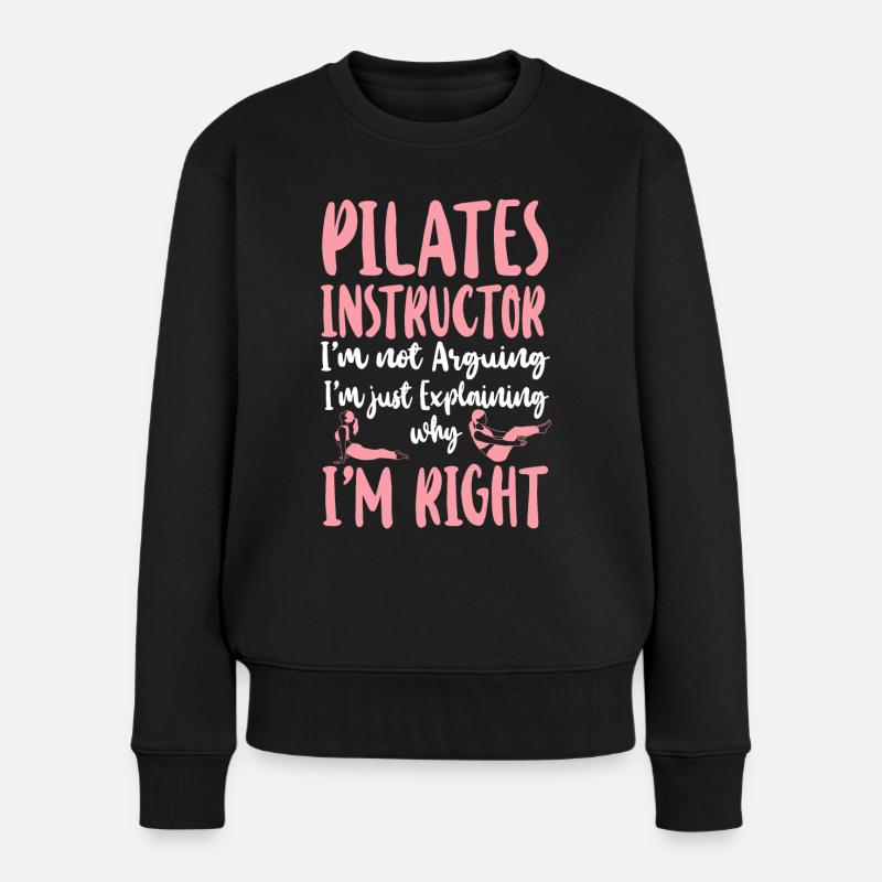 Pilates Instructor Teacher Pilates - Frauen Premium Bio Pullover - Schwarz