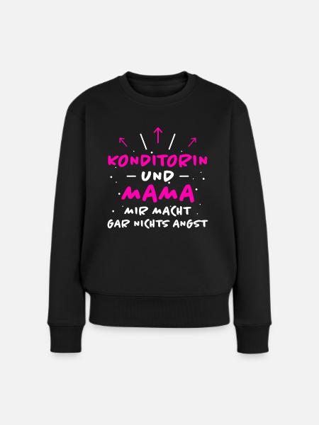 Konditorin Spruch Backen Witz Konditorin Geschenk - Frauen Premium Bio Pullover - Schwarz