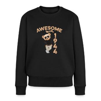 1944 Geburtstag Cool Teddy Bär Awesome since - Frauen Premium Bio Pullover - Schwarz - Vorne - Julia (174cm)