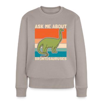 Brontosaurus Dinosaurier Geschenke - Frauen Premium Bio Pullover - Taupe - Vorne - Julia (174cm)