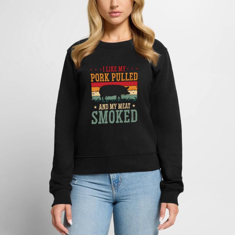 Pulled Pork BBQ I Like My Pork Pulled Grilled Meat Women's Premium Organic Jumper