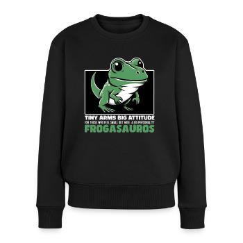 WINZIGE ARME, GROSSE HALTUNG - FROGASAURUS - Frauen Premium Bio Pullover - Schwarz - Vorne - Julia (174cm)