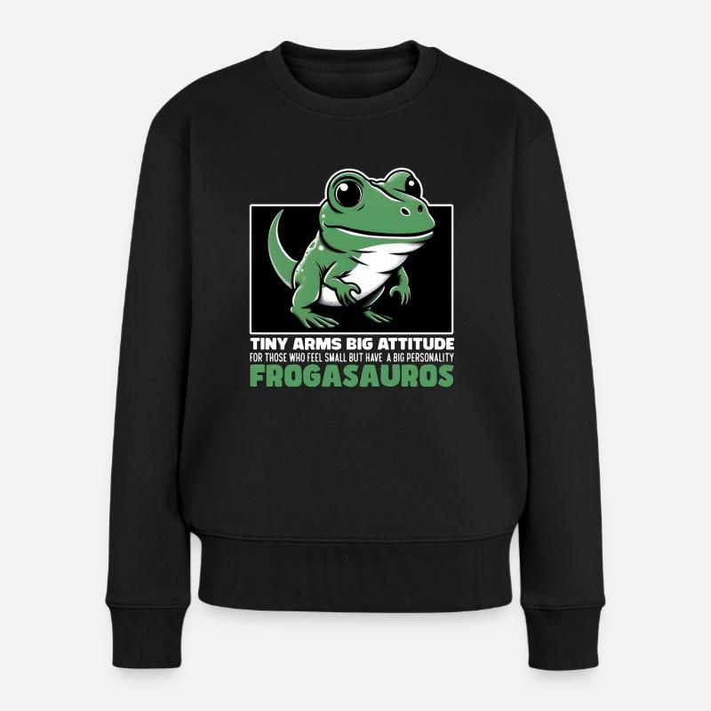 WINZIGE ARME, GROSSE HALTUNG - FROGASAURUS - Frauen Premium Bio Pullover - Schwarz