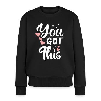 Positive Vibes You Got This Herzen Sterne - Frauen Premium Bio Pullover - Schwarz - Vorne - Julia (174cm)