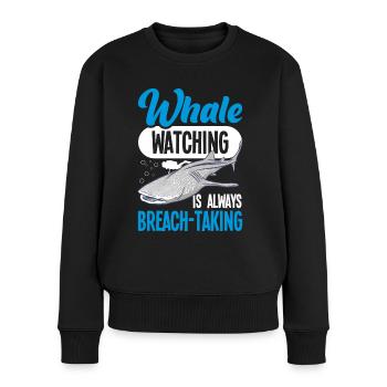 Wal Beobachtung Ist Immer Atemberaubend - Frauen Premium Bio Pullover - Schwarz - Vorne - Julia (174cm)
