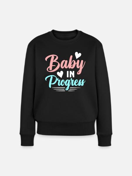 Baby In Progress Schwanger Werdende Mutter - Frauen Premium Bio Pullover - Schwarz