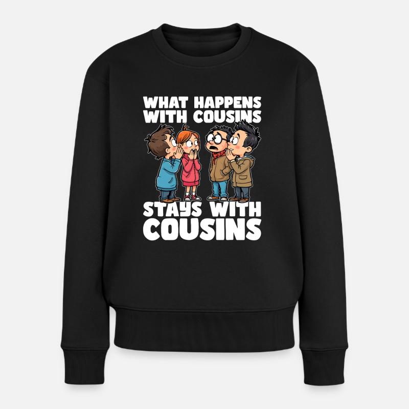 QUE SE PASSE-T-IL AVEC LES COUSINS, RESTE AVEC LES COUSINS - Pull Premium bio Femme - noir