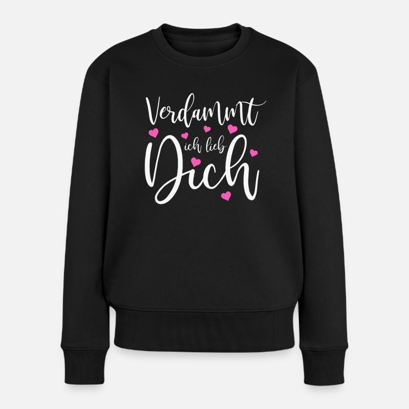 Verdammt ich lieb dich Liebe Schlager Sprüche - Frauen Premium Bio Pullover - Schwarz