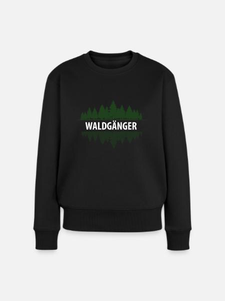 Waldgänger Natur Wald Wandern Einzelgänger Geschen - Frauen Premium Bio Pullover - Schwarz