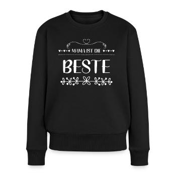 Mama Ist Die Beste - Frauen Premium Bio Pullover - Schwarz - Vorne - Julia (174cm)