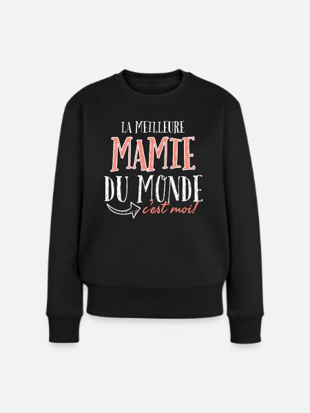 La meilleure mamie du monde c'est moi. - Pull Premium bio Femme - noir