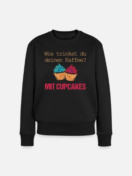 Kaffee nur mit Cupcakes - Frauen Premium Bio Pullover - Schwarz