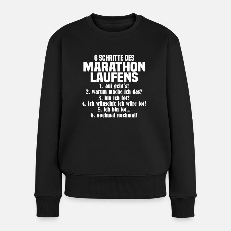 6 schritte marathon Lauf lustiger Spruch - Frauen Premium Bio Pullover - Schwarz