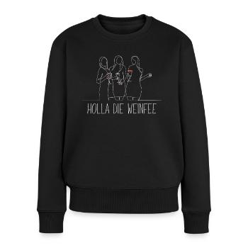Weißwein Rotwein JGA Vino Wein - Holla die Weinfee - Frauen Premium Bio Pullover - Schwarz - Vorne - Julia (174cm)
