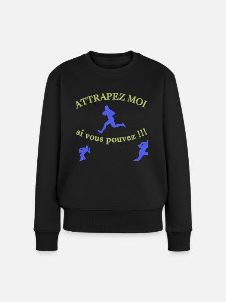 Attrapez moi si vous pouvez rugby nationale - Pull Premium bio Femme - noir