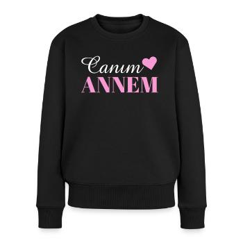 CANIM ANNEM - ANNELER GÜNÜ - Frauen Premium Bio Pullover - Schwarz - Vorne - Julia (174cm)