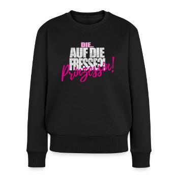 Die auf die Fresse Prinzessin. Lustig, Geschenk - Frauen Premium Bio Pullover - Schwarz - Vorne - Julia (174cm)