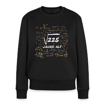 Mathe - Geburtstag - 15 Jahre - Frauen Premium Bio Pullover - Schwarz - Vorne - Julia (174cm)