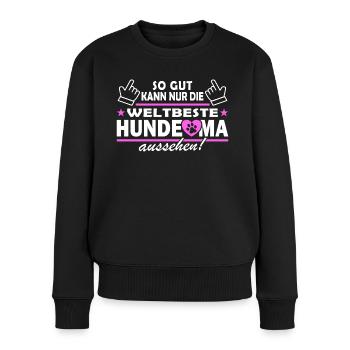 So gut kann nur die weltbeste Hunde Oma aussehen - Frauen Premium Bio Pullover - Schwarz - Vorne - Julia (174cm)
