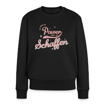 Mädchenpower - Frauen Premium Bio Pullover - Schwarz - Vorne - Julia (174cm)