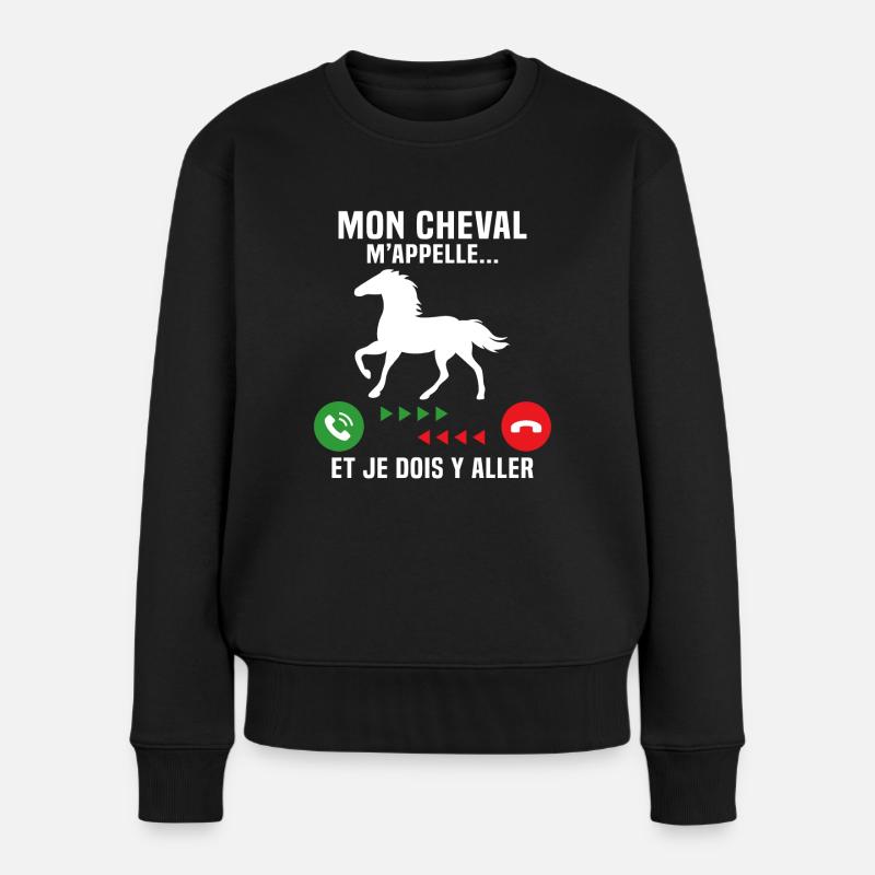 mon cheval m'appelle et je dois y aller - Pull Premium bio Femme - noir