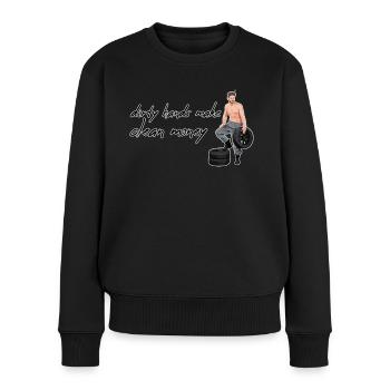 Dreckige Hände / Sauberes Geld / Mechanikerin - Frauen Premium Bio Pullover - Schwarz - Vorne - Julia (174cm)